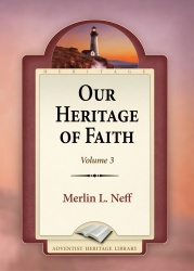Our Heritage of Faith Volume 3